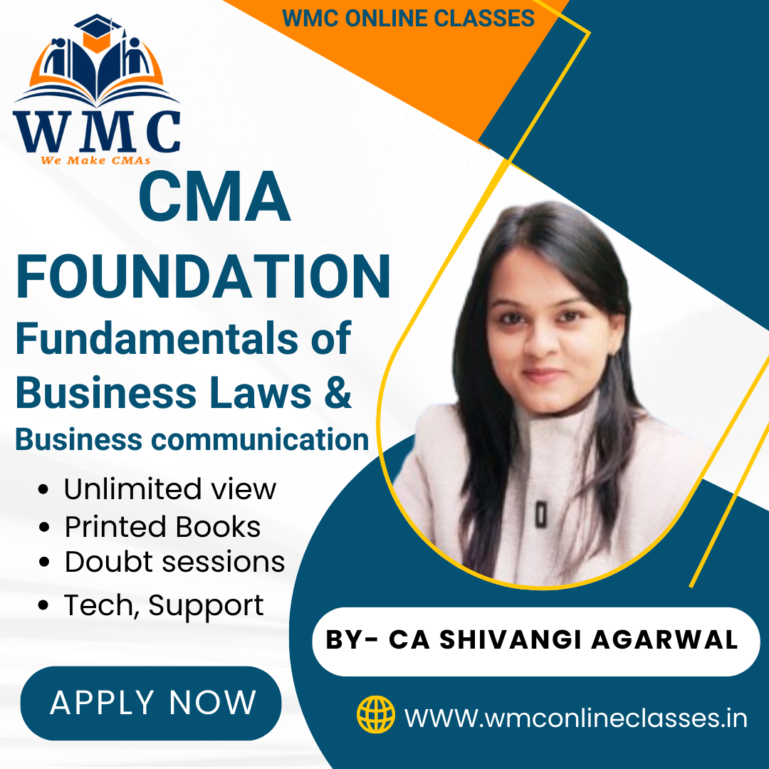 CMA Foundation Fundamentals Of Business Laws & Business Communication