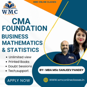 CMA Foundation Business Mathematics & Statistics